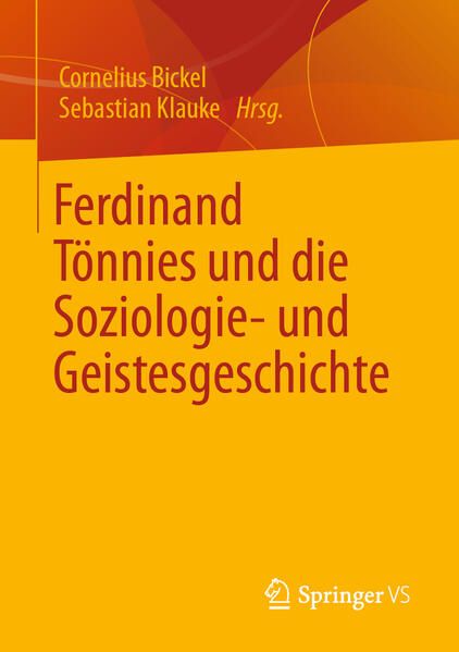 Produktbild: Ferdinand T&ouml;nnies und die Soziologie- und Geistesgeschichte