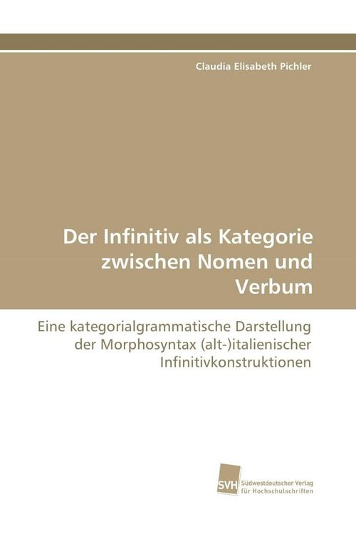 Produktbild: Der Infinitiv als Kategorie zwischen Nomen und Verbum
