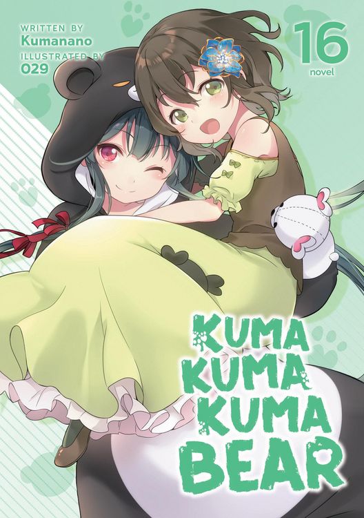 Produktbild: Kuma Kuma Kuma Bear (Light Novel) Vol. 16
