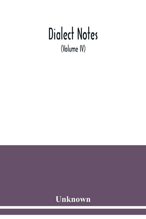 Produktbild: Dialect notes (Volume IV)