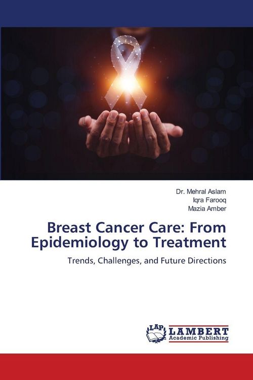 Produktbild: Breast Cancer Care: From Epidemiology to Treatment
