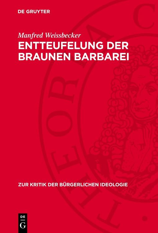 Produktbild: Entteufelung der braunen Barbarei