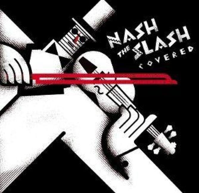 Produktbild: Various Artists: Nash The Slash Covered