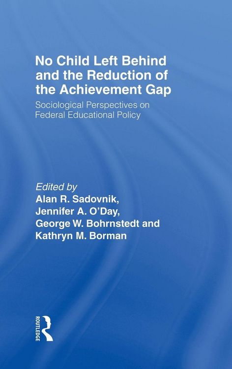 Produktbild: No Child Left Behind and the Reduction of the Achievement Gap
