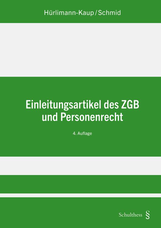 Produktbild: Einleitungsartikel des ZGB und Personenrecht