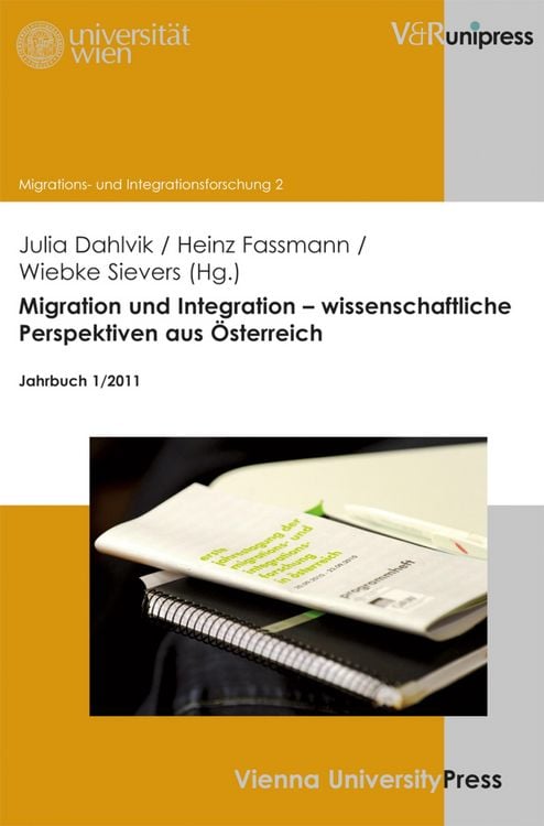Produktbild: Migration und Integration - wissenschaftliche Perspektiven aus &Ouml;sterreich
