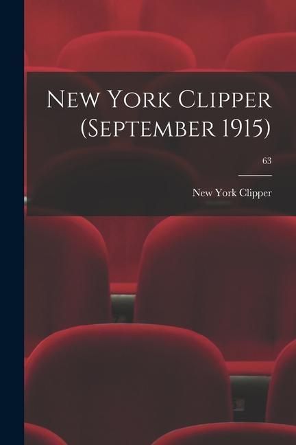 Produktbild: New York Clipper (September 1915); 63