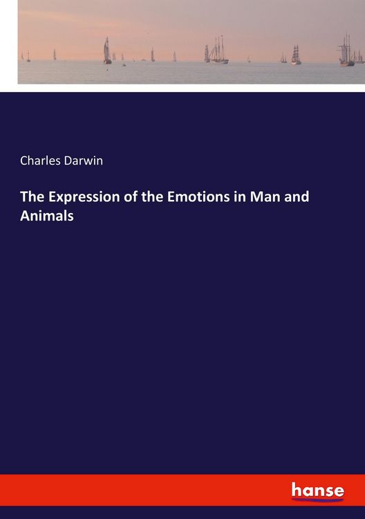 Produktbild: The Expression of the Emotions in Man and Animals