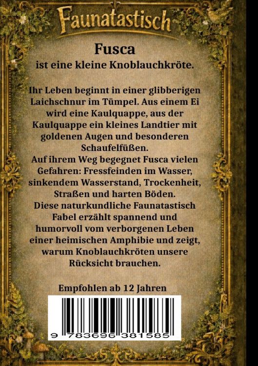 Produktbild: Faunatastisch&reg; #4 - Fusca, die kleine Knoblauchkr&ouml;te