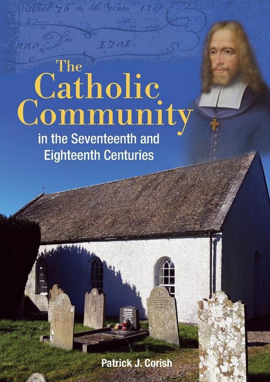 Produktbild: The Catholic Community in the Seventeenth and Eighteenth Centuries