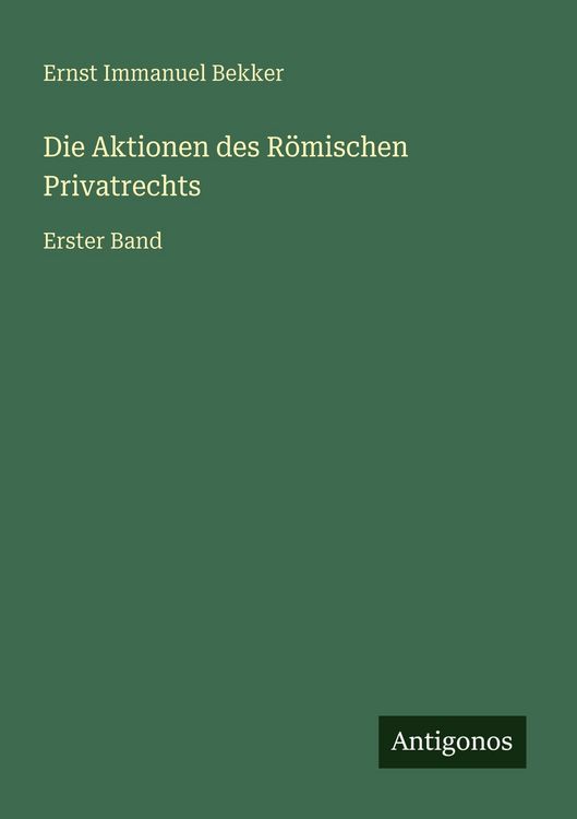 Produktbild: Die Aktionen des R&ouml;mischen Privatrechts