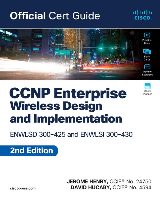 Produktbild: CCNP Enterprise Wireless Design ENWLSD 300-425 and Implementation ENWLSI 300-430 Official Cert Guide