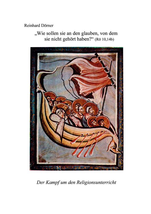 Produktbild: "Wie sollen sie an den glauben, von dem sie nicht geh&ouml;rt haben?" (R&ouml; 10,14b)