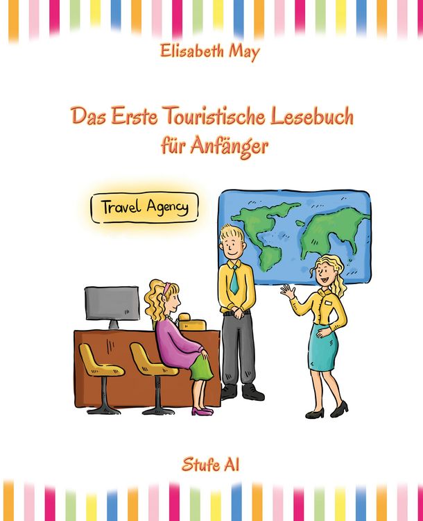 Produktbild: Lerne Englisch unterwegs - Das Erste Touristische Lesebuch f&uuml;r Anf&auml;nger