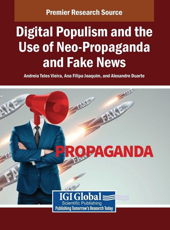 Produktbild: Digital Populism and the Use of Neo-Propaganda and Fake News