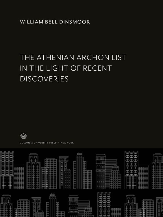 Produktbild: The Athenian Archon List in the Light of Recent Discoveries
