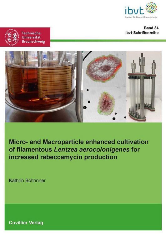Produktbild: Micro- and Macroparticle enhanced cultivation of filamentous Lentzea aerocolonigenes for increased rebeccamycin production