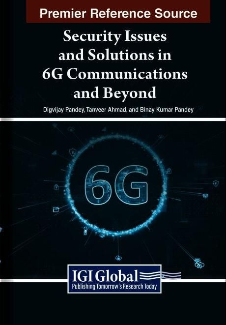 Produktbild: Security Issues and Solutions in 6G Communications and Beyond