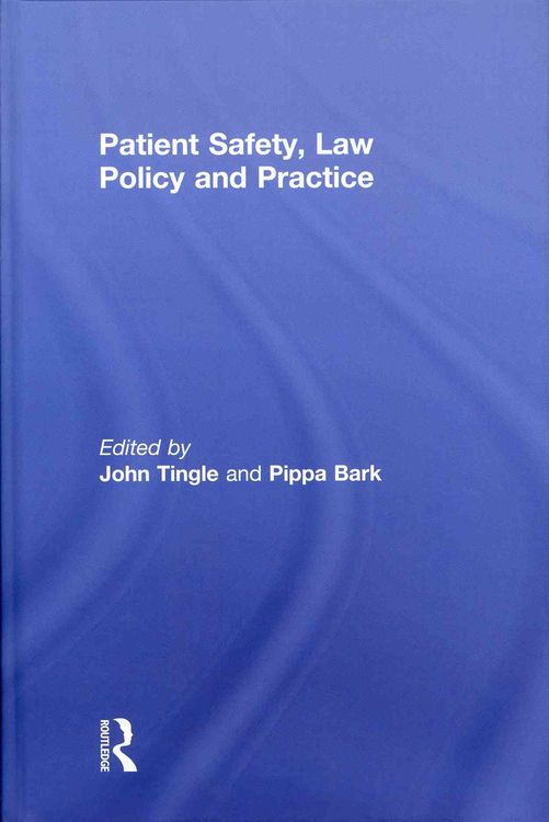 Produktbild: Patient Safety, Law Policy and Practice