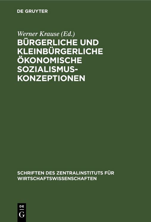 Produktbild: B&uuml;rgerliche und kleinb&uuml;rgerliche &ouml;konomische Sozialismuskonzeptionen