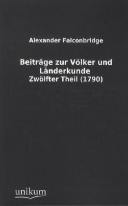 Produktbild: Beitr&auml;ge zur V&ouml;lker- und L&auml;nderkunde. Tl.12