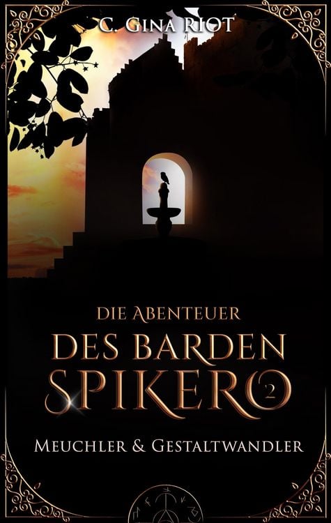 Produktbild: Meuchler & Gestaltwandler - Die Abenteuer des Barden Spikero 2