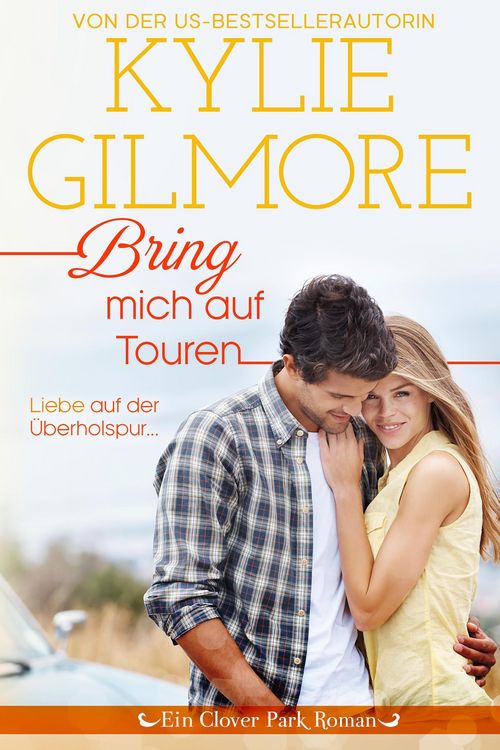 Produktbild: Bring mich auf Touren (Clover Park: Die Reynolds-Marino-Familie 3)