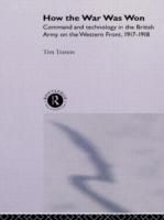 Produktbild: Travers, T: How the War Was Won