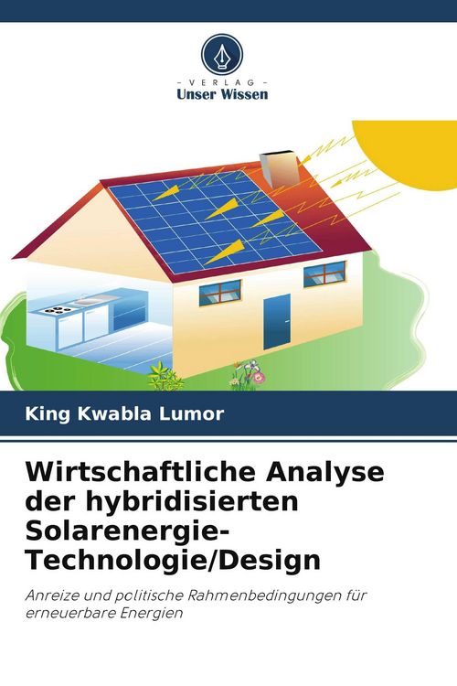Produktbild: Wirtschaftliche Analyse der hybridisierten Solarenergie-Technologie/Design