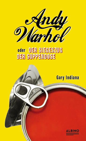 Produktbild: Andy Warhol oder: Der Siegeszug der Suppendose