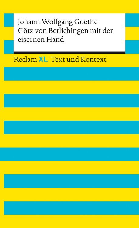Produktbild: G&ouml;tz von Berlichingen mit der eisernen Hand. Textausgabe mit Kommentar und Materialien