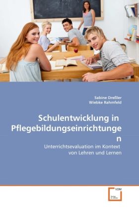Produktbild: Dre&szlig;ler, S: Schulentwicklung in Pflegebildungseinrichtungen