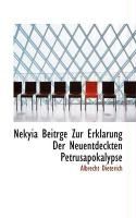 Produktbild: Nekyia Beitrge Zur Erklarung Der Neuentdeckten Petrusapokalypse