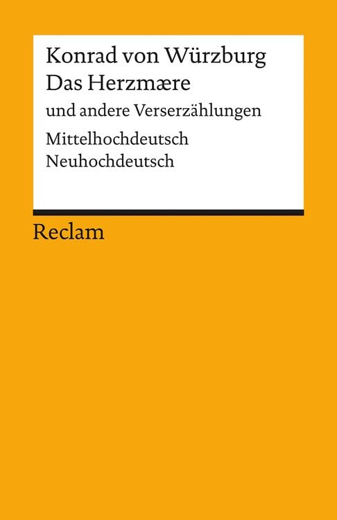 Bild vom Artikel Das Herzmaere und andere Verserzählungen. Mittelhochdeutsch/Neuhochdeutsch vom Autor Konrad Würzburg