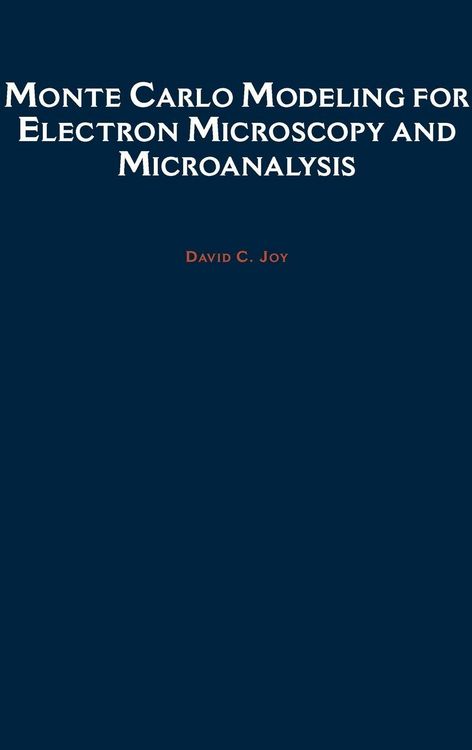 Produktbild: Monte Carlo Modeling for Electron Microscopy and Microanalysis