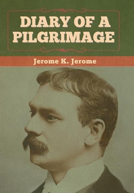 Produktbild: Diary of a Pilgrimage