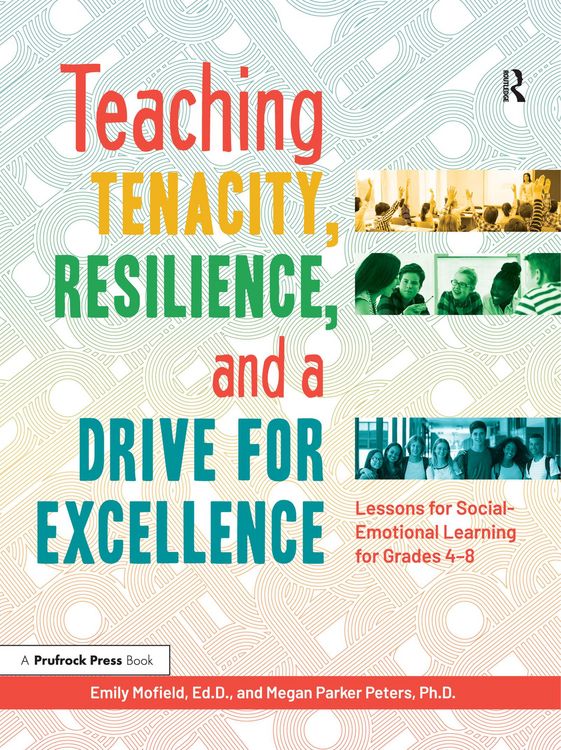 Produktbild: Teaching Tenacity, Resilience, and a Drive for Excellence