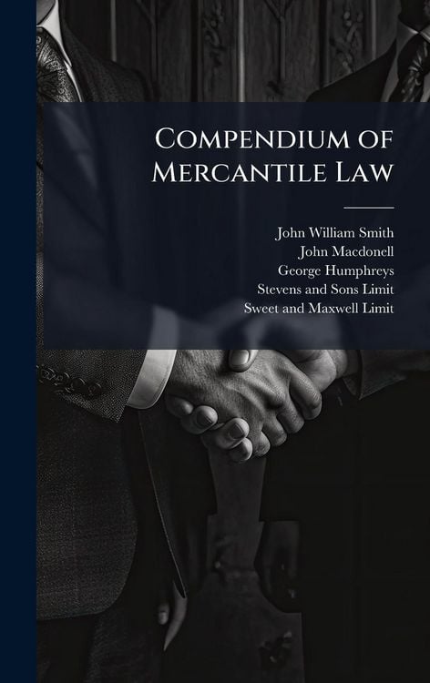 Produktbild: Compendium of Mercantile Law