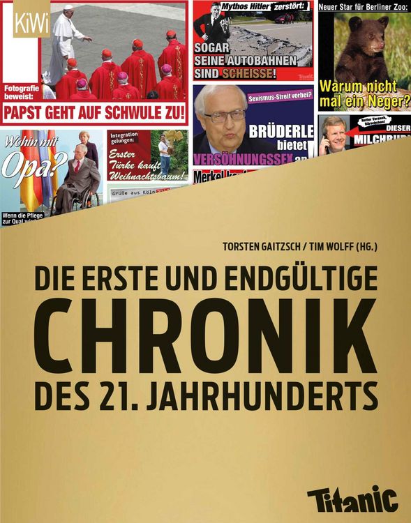 Produktbild: Die erste und endg&uuml;ltige Chronik des 21. Jahrhunderts