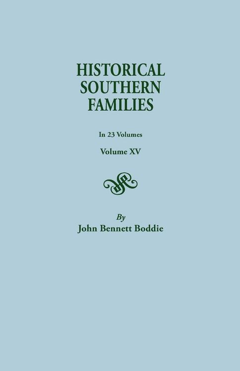 Produktbild: Historical Southern Families. in 23 Volumes. Volume XV