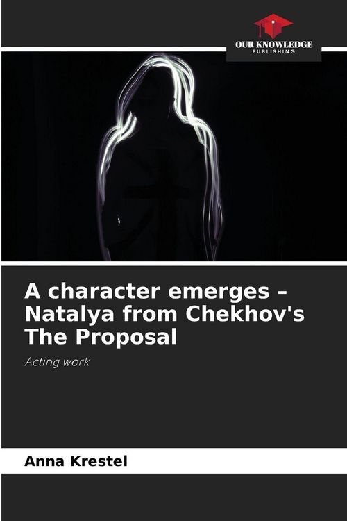 Produktbild: A character emerges - Natalya from Chekhov's The Proposal