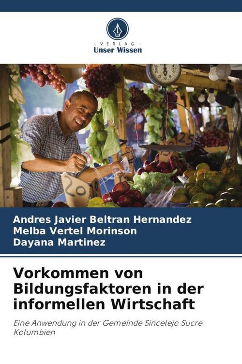 Produktbild: Vorkommen von Bildungsfaktoren in der informellen Wirtschaft
