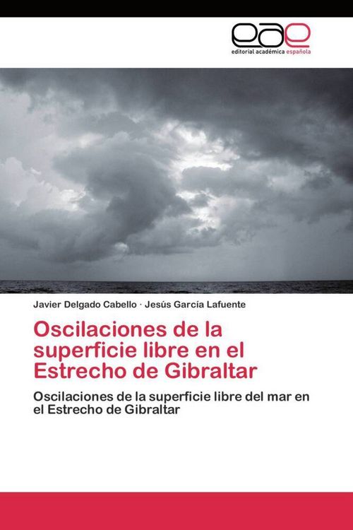 Produktbild: Oscilaciones de la superficie libre en el Estrecho de Gibraltar