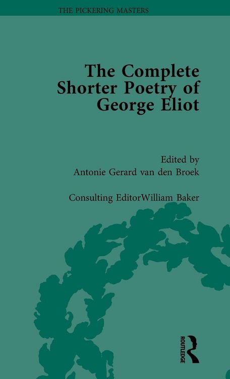 Produktbild: The Complete Shorter Poetry of George Eliot Vol 1