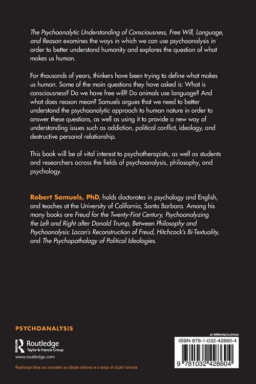 Produktbild: The Psychoanalytic Understanding of Consciousness, Free Will, Language, and Reason