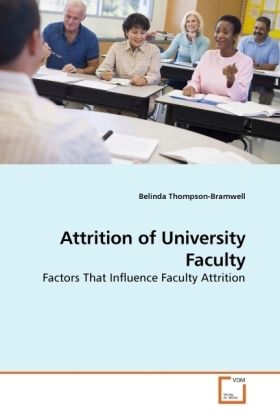 Produktbild: Thompson-Bramwell, B: Attrition of University Faculty