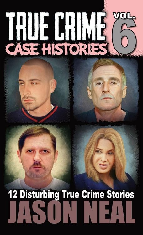 Produktbild: True Crime Case Histories - Volume 6