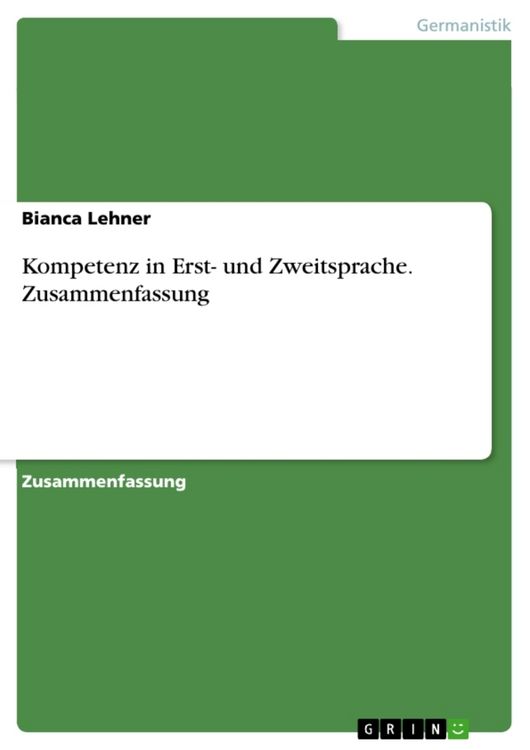 Produktbild: Kompetenz in Erst- und Zweitsprache. Zusammenfassung