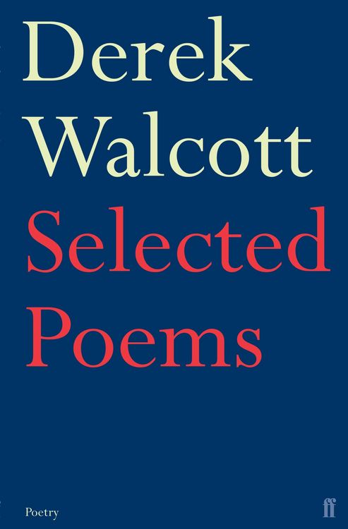 Produktbild: Selected Poems of Derek Walcott