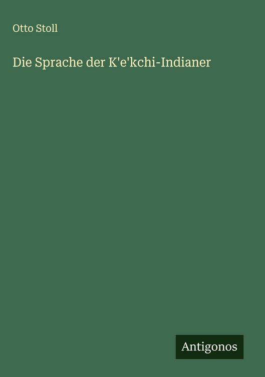 Produktbild: Die Sprache der K'e'kchi-Indianer